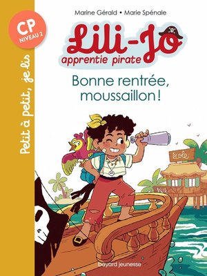 cover image of Lili-Jo, apprentie pirate, Tome 01